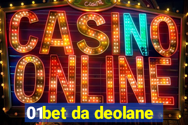 01bet da deolane